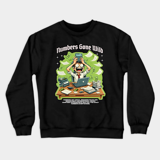 Funny Accountant Crewneck Sweatshirt by Create Magnus